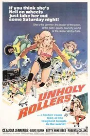 The Unholy Rollers movie poster