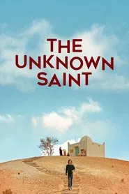 The Unknown Saint movie poster