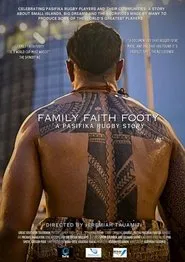 Family, Faith, Footy: A Pasifika Rugby Story movie poster