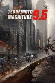 Poster do filme Terremoto Magnitude 9.5