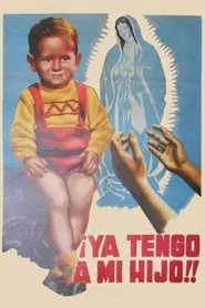 ¡Ya tengo a mi hijo! movie poster