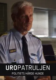 Uropatruljen - Politiets hårde hunde tv show poster