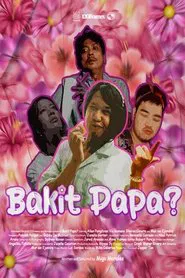 Bakit, Papa? movie poster