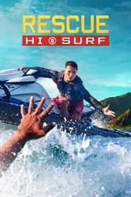 Rescue: HI-Surf tv show poster