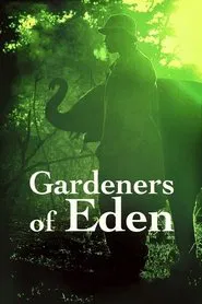 Gardeners of Eden movie poster