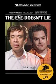 The Eye Doesn't Lie movie poster