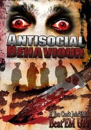 Poster do filme Antisocial Behaviour