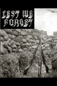 Lest We Forget movie poster