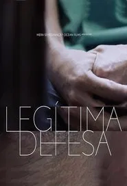 Legítima Defesa movie poster