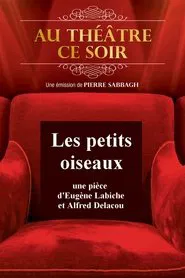Les petits oiseaux movie poster
