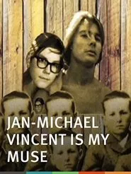 Poster do filme Jan-Michael Vincent Is My Muse