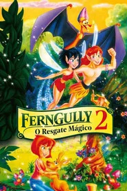 Poster do filme FernGully 2: O Resgate Mágico