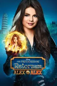 Poster do filme Os Feiticeiros Retornam - Alex VS. Alex