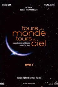 Tours du Monde, Tours du Ciel tv show poster