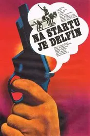 Na startu je delfín movie poster