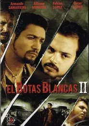 El botas blancas 2 movie poster