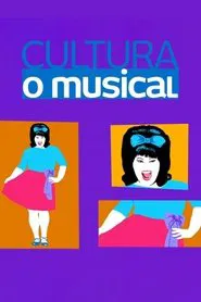 Cultura, o Musical tv show poster