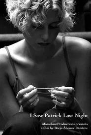 I Saw Patrick Last Night movie poster