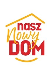 Nasz nowy dom tv show poster