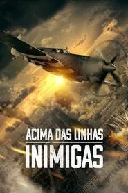 Poster do filme Acima das Linhas Inimigas