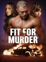 Poster do filme Fit for Murder