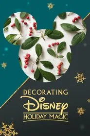 Decorating Disney: Holiday Magic movie poster