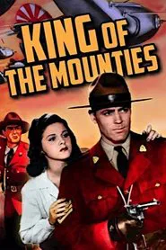 King of the Mounties movie poster