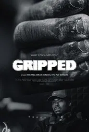 Gripped movie poster