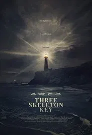 Three Skeleton Key movie poster