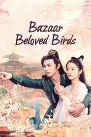 Bazaar Beloved Birds tv show poster