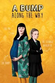 A Bump Along the Way movie poster