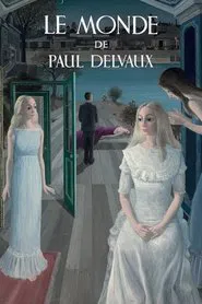Poster do filme The World of Paul Delvaux