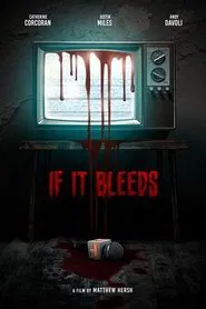 If It Bleeds movie poster