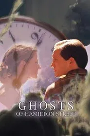 Ghosts of Hamilton Street movie poster