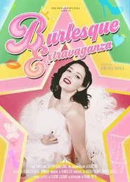 Burlesque Extravaganza movie poster