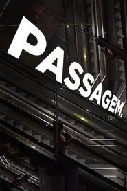 PASSAGEM movie poster