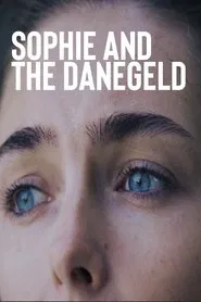 Sophie and the Danegeld movie poster