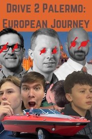 Drive 2 Palermo: European Journey movie poster