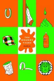 The Orange Years: The Nickelodeon Story movie poster