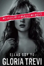 Ellas soy yo tv show poster