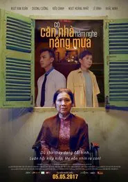 Có Căn Nhà Nằm Nghe Nắng Mưa movie poster