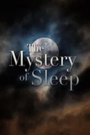 The Mystery of Sleep movie poster