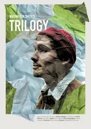 Waiting For Smith's Trilogy movie poster