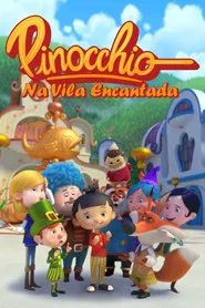 Poster da série Pinóquio Na Vila Encantada