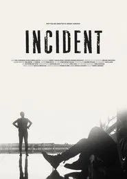 Incident movie poster