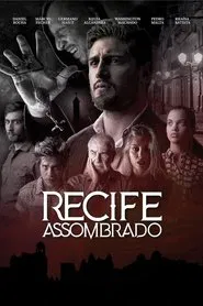 Recife Assombrado movie poster