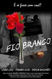Fio Branco movie poster