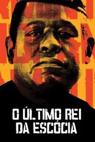 Poster do filme O Último Rei da Escócia