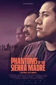 Phantoms of the Sierra Madre movie poster