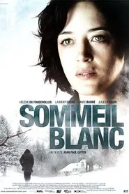 Sommeil blanc movie poster